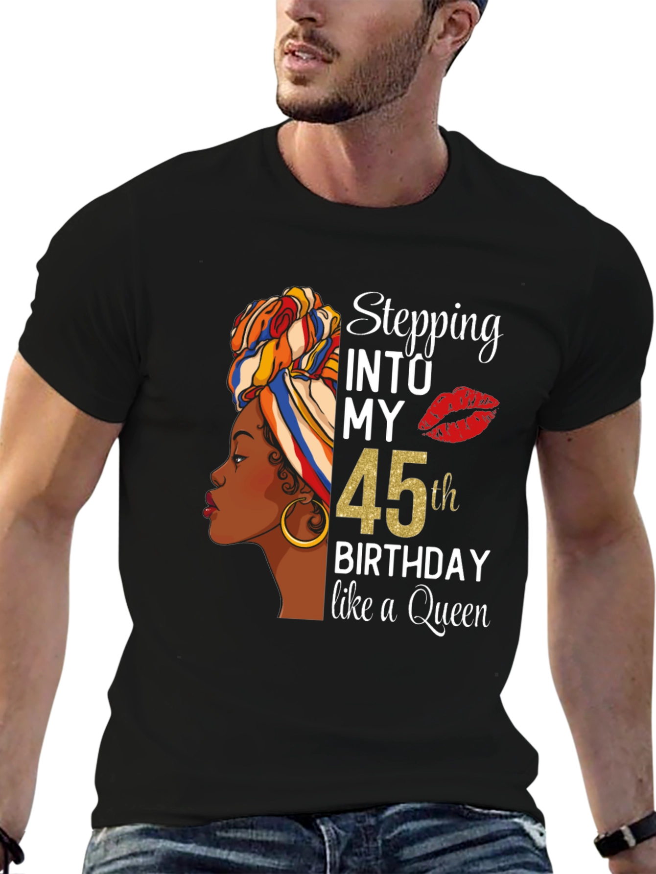 Stepping Into My 45th Birthday Queen T-Shirt