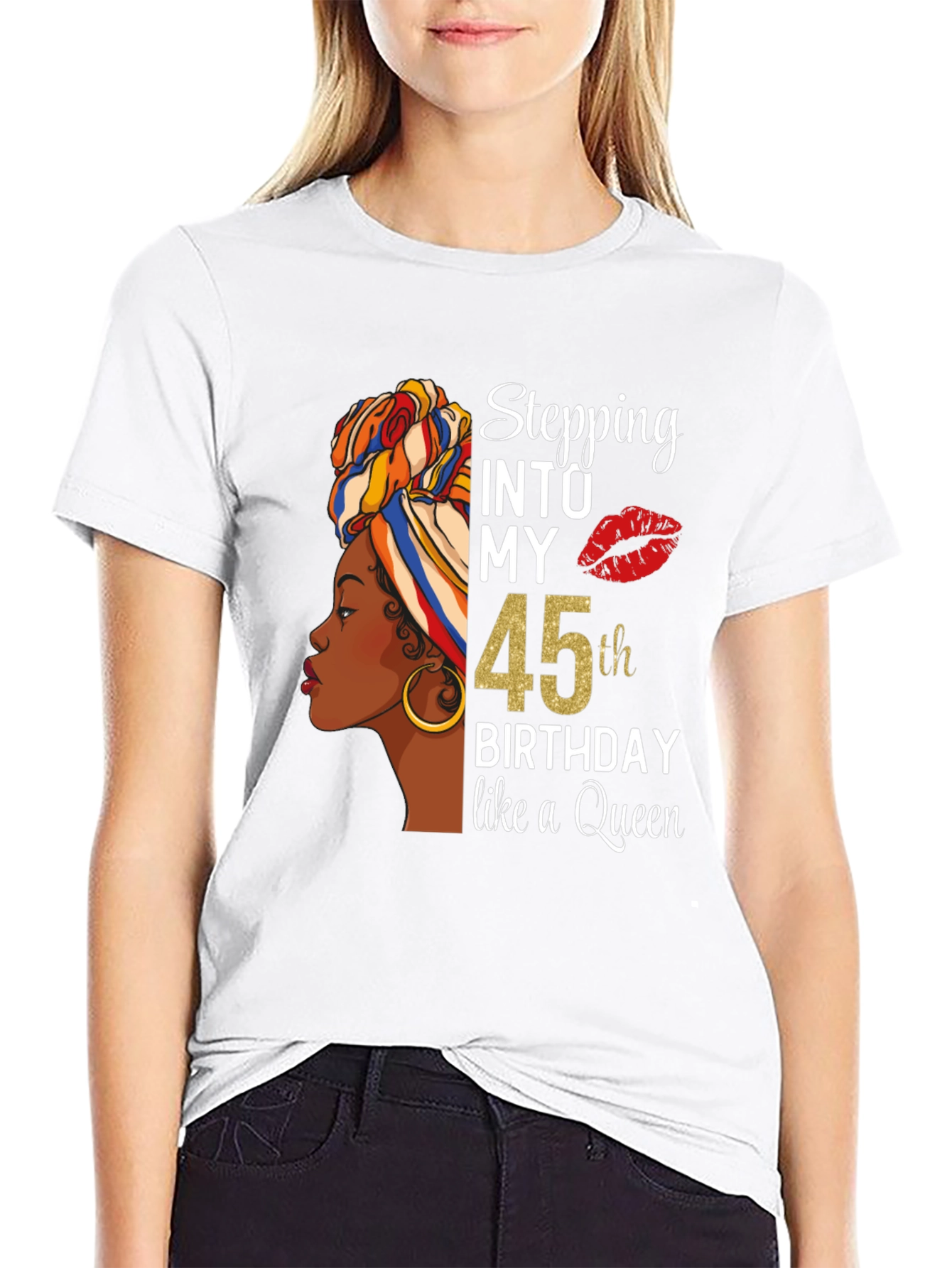 Stepping Into My 45th Birthday Queen T-Shirt