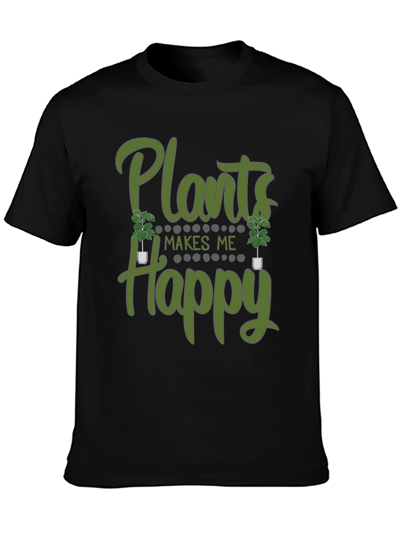 Plants Make Me Happy Graphic T-Shirt