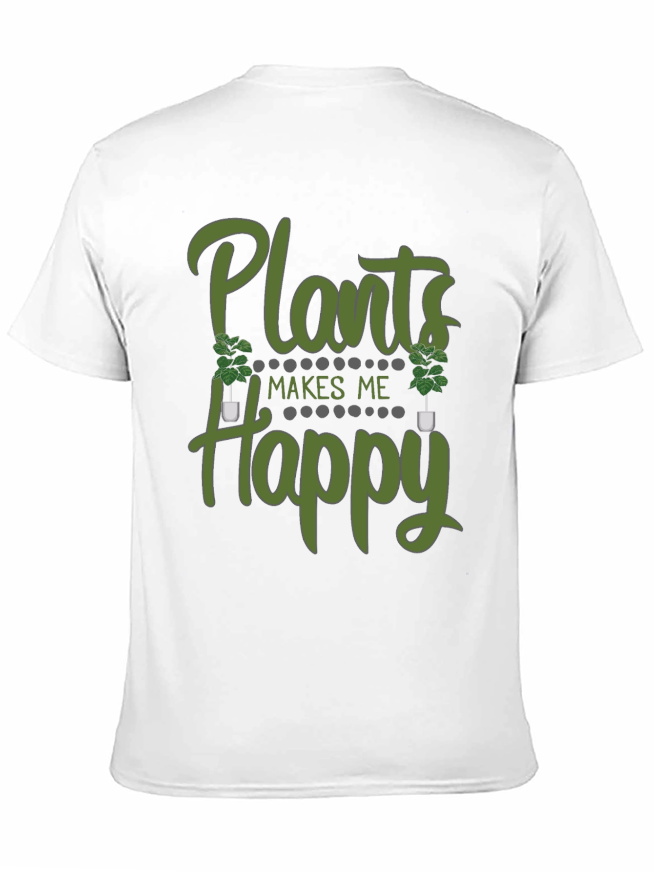 Plants Make Me Happy Graphic T-Shirt