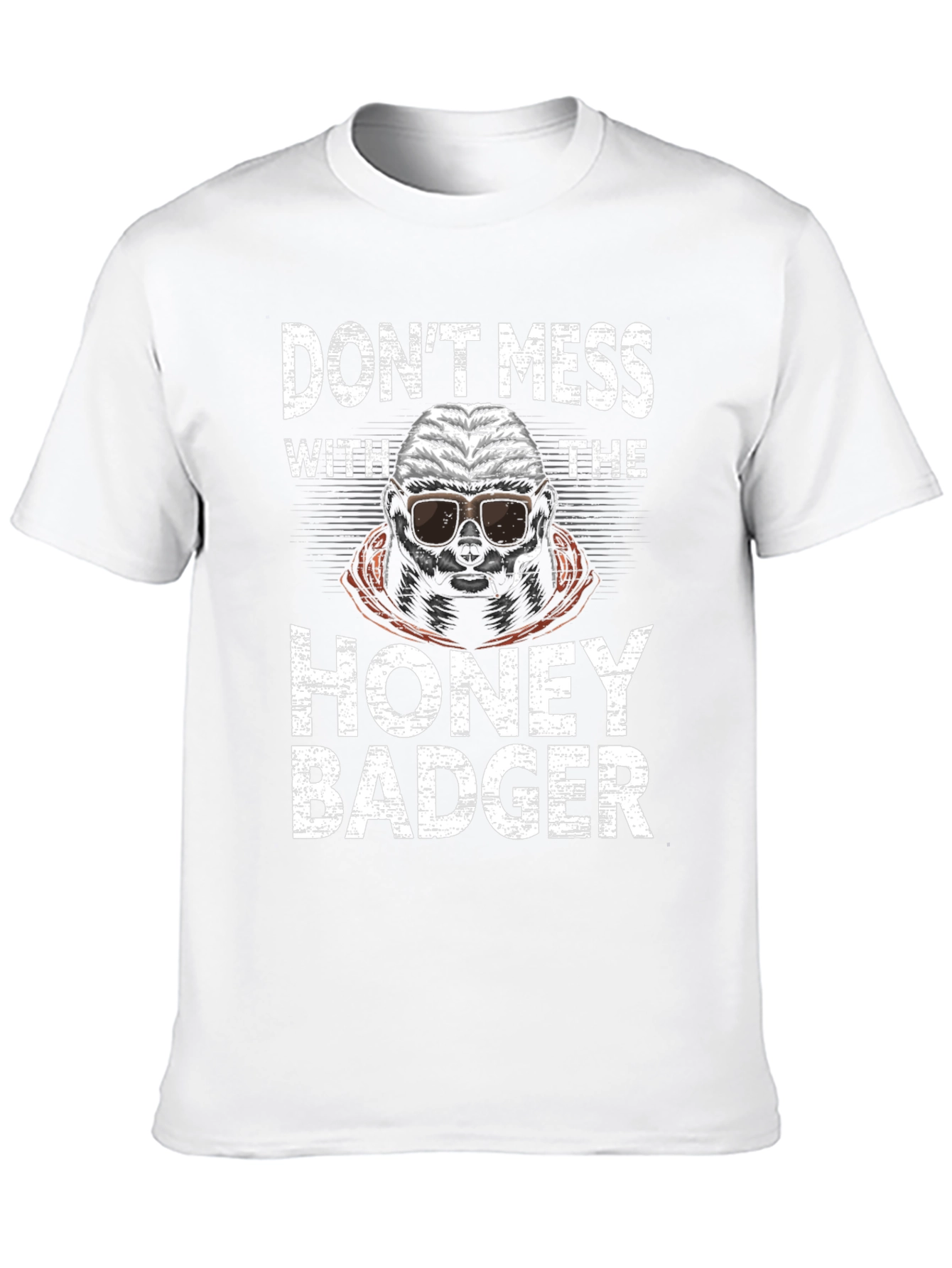 Dont Mess With The Honey Badger Graphic Tee