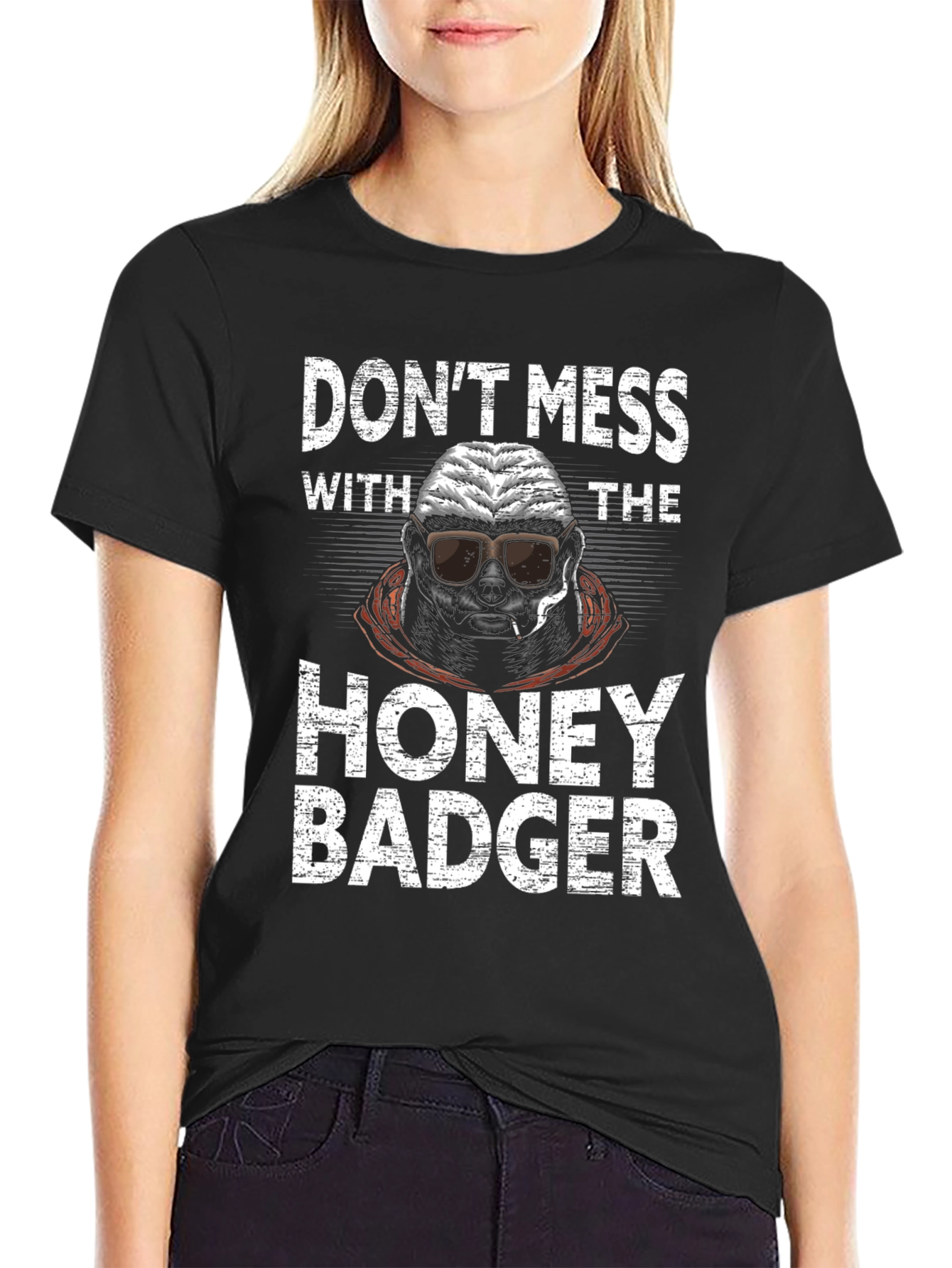 Dont Mess With The Honey Badger Graphic Tee