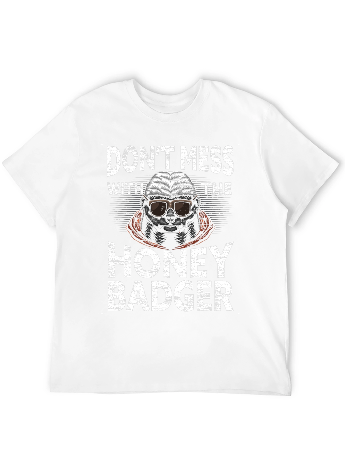 Dont Mess With The Honey Badger Graphic Tee