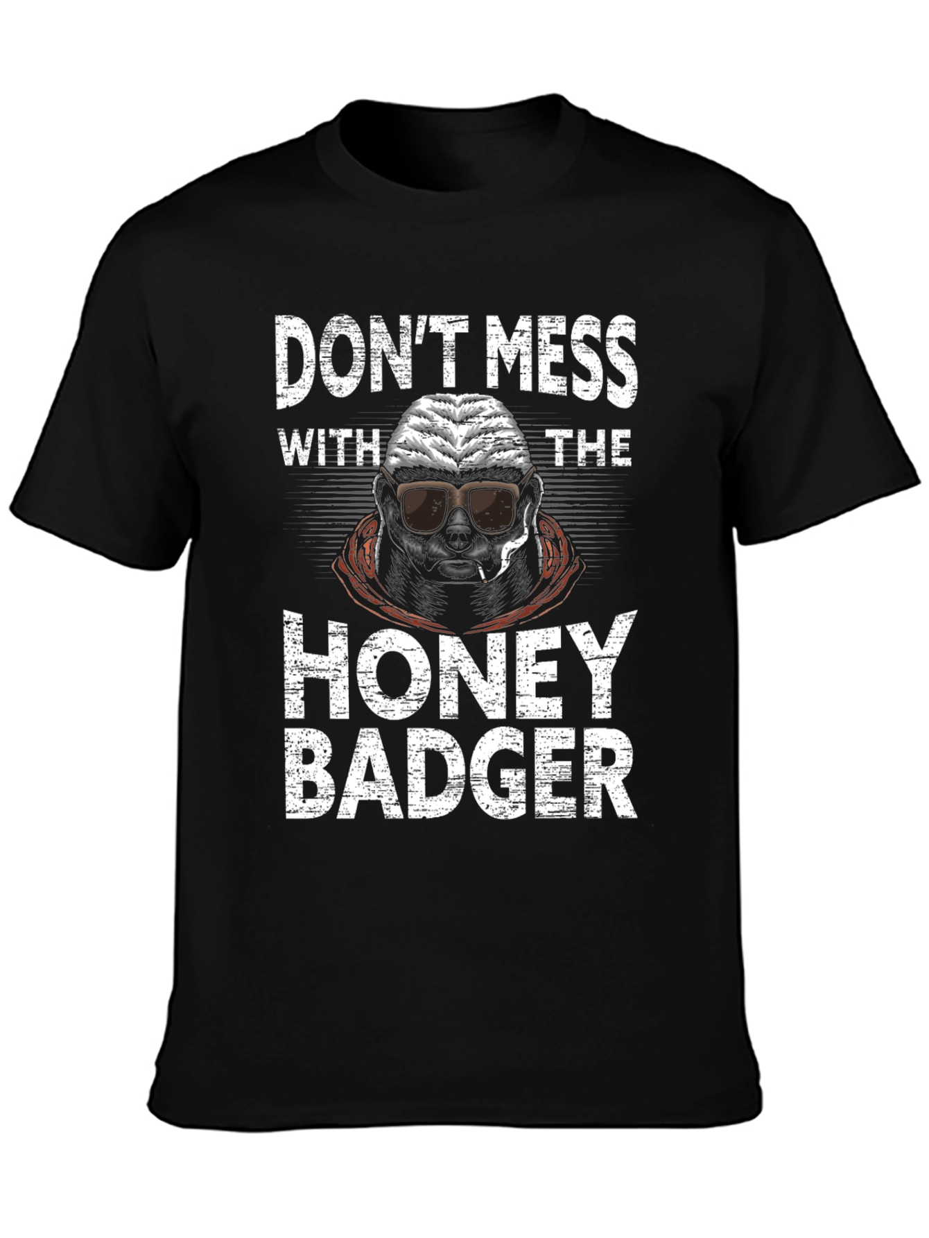 Dont Mess With The Honey Badger Graphic Tee