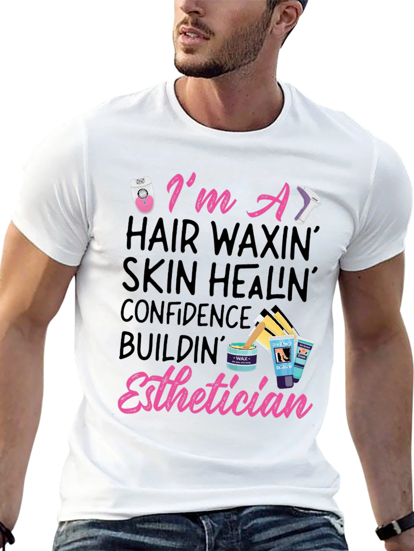 Esthetician T-Shirt: Hair Waxing Skin Healing