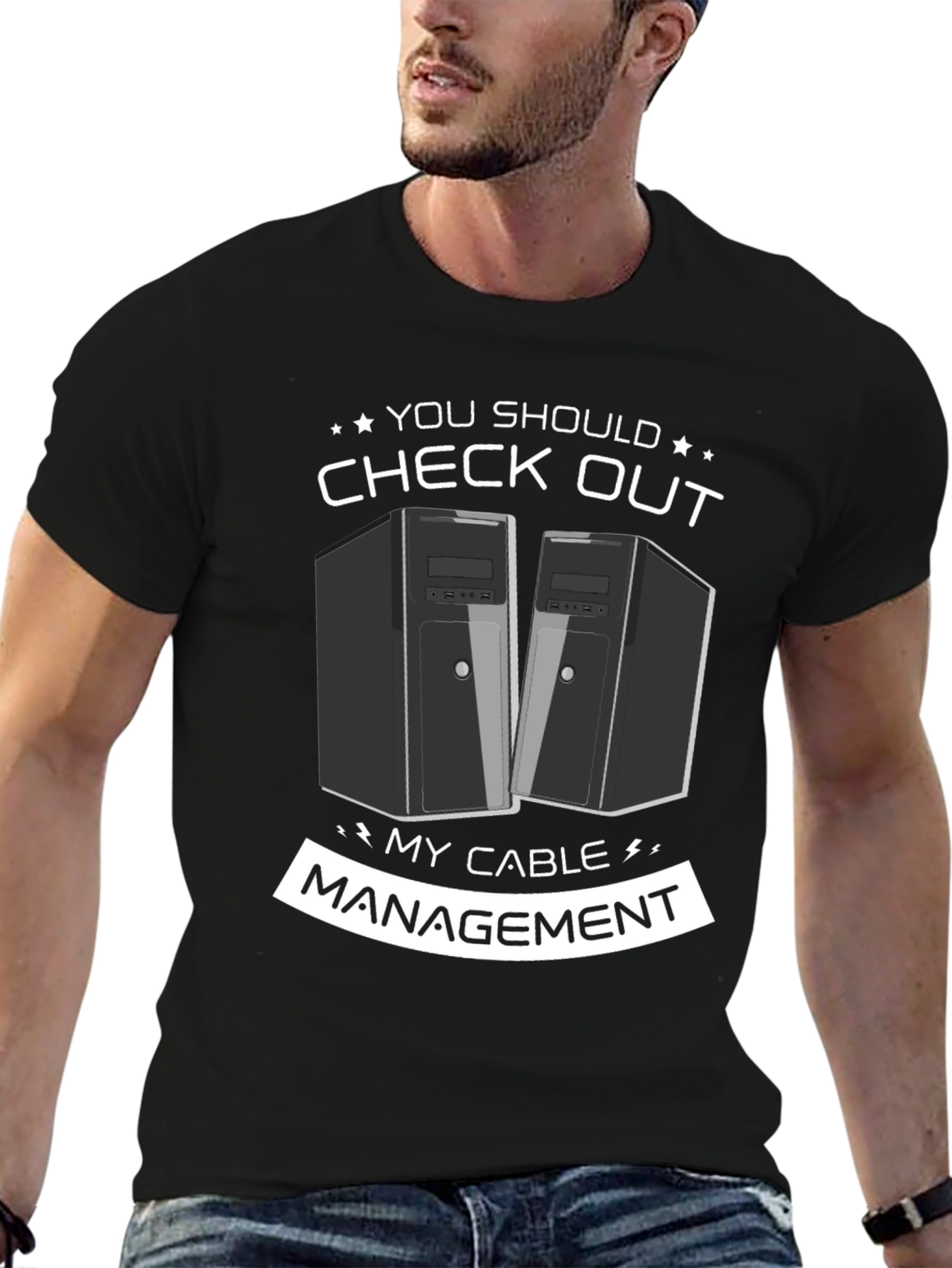 Check Out My Cable Management T-Shirt