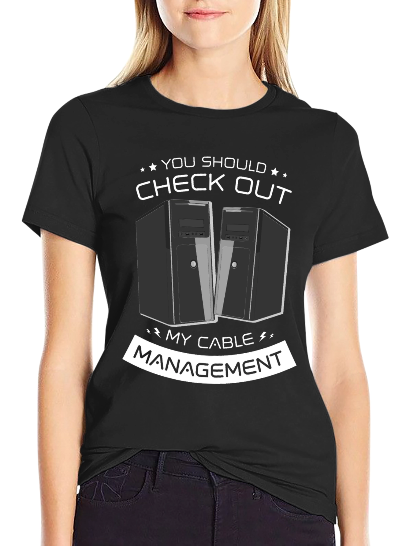 Check Out My Cable Management T-Shirt
