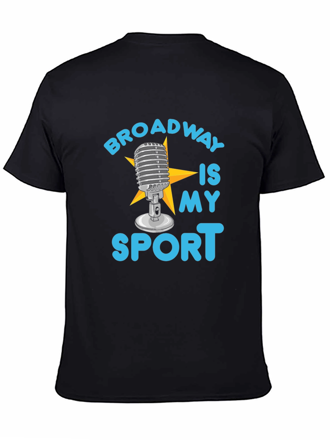 Broadway Is My Sport T-Shirt - Black