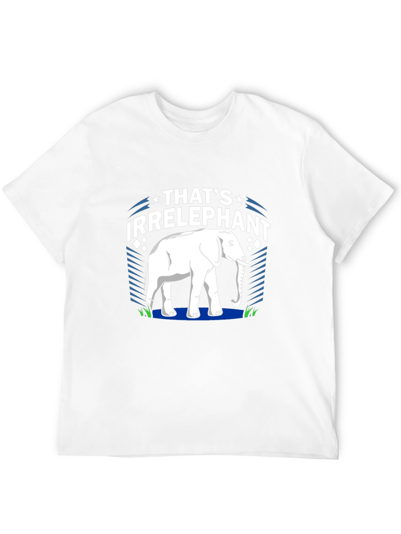 Thats Irrelephant Graphic T-Shirt