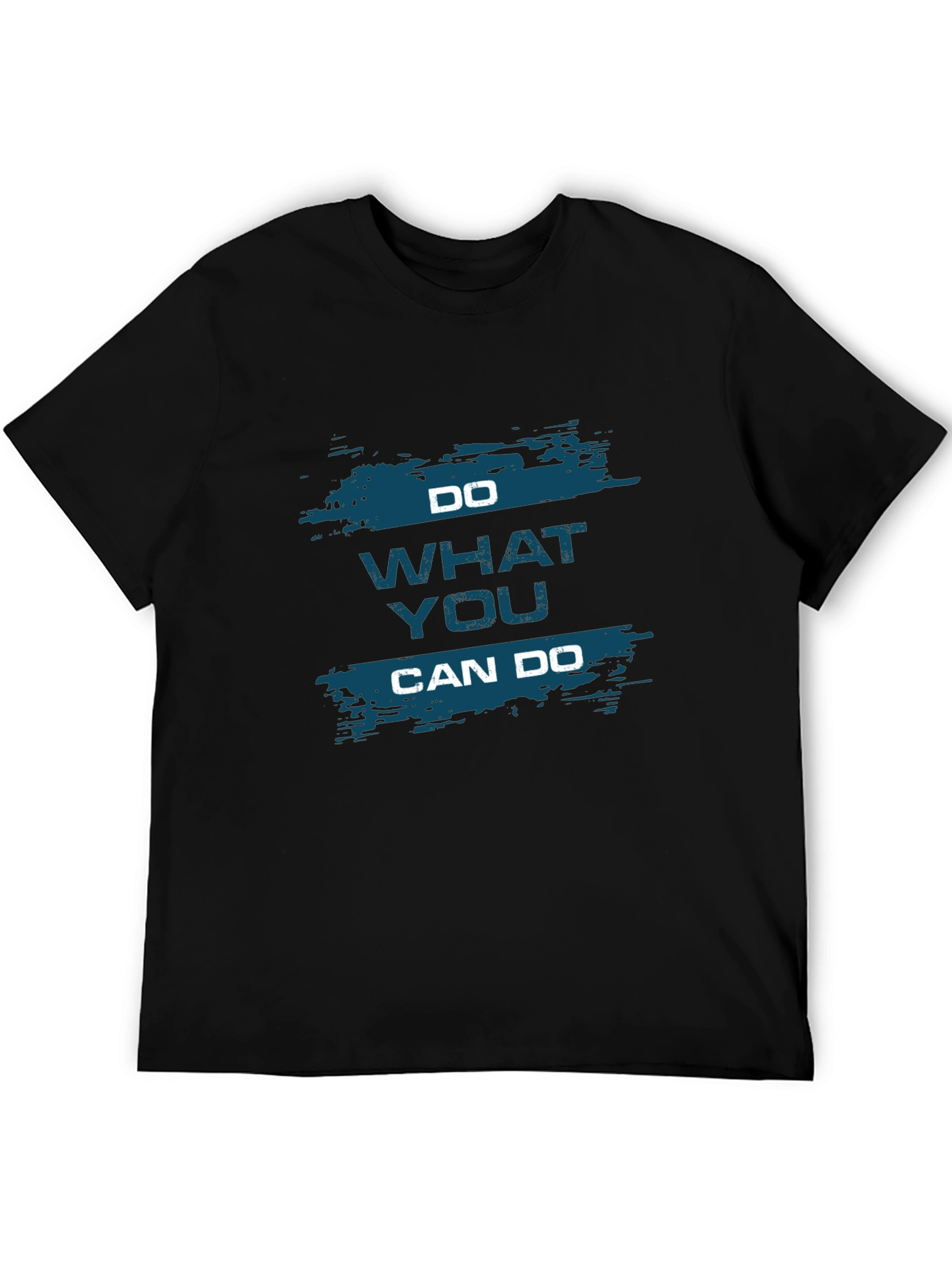 Motivational Black T-Shirt - Do What You Can Do