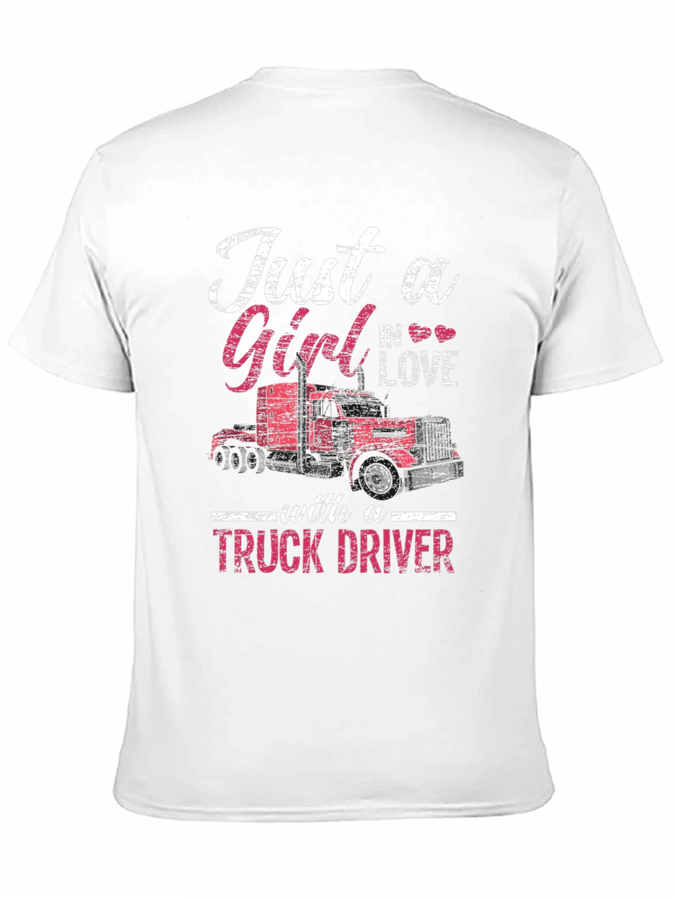 Truck Driver Girls Love T-Shirt