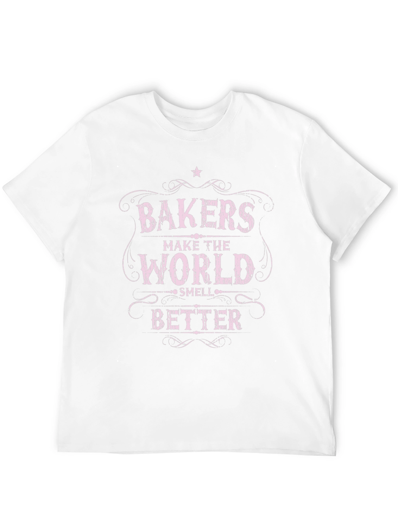 Bakers Make The World Smell Better T-Shirt
