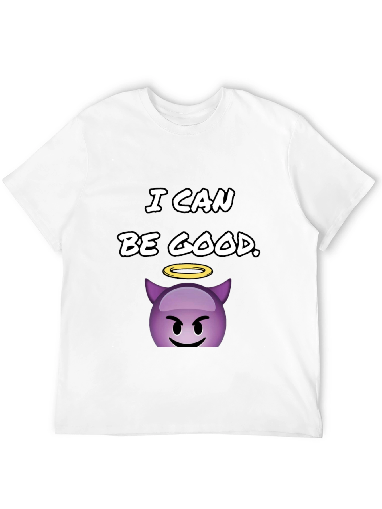 I Can Be Good T-Shirt - Devil Emoji
