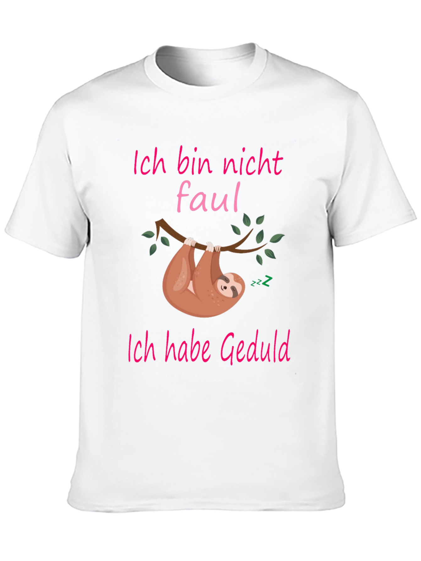 Funny Sloth Patience T-Shirt - Ich bin nicht faul