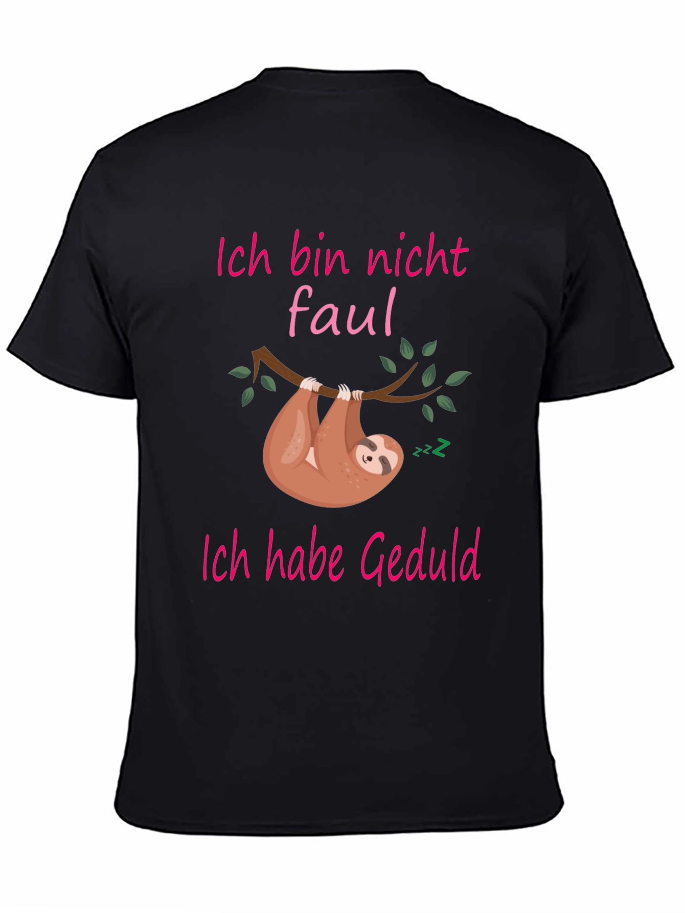 Funny Sloth Patience T-Shirt - Ich bin nicht faul