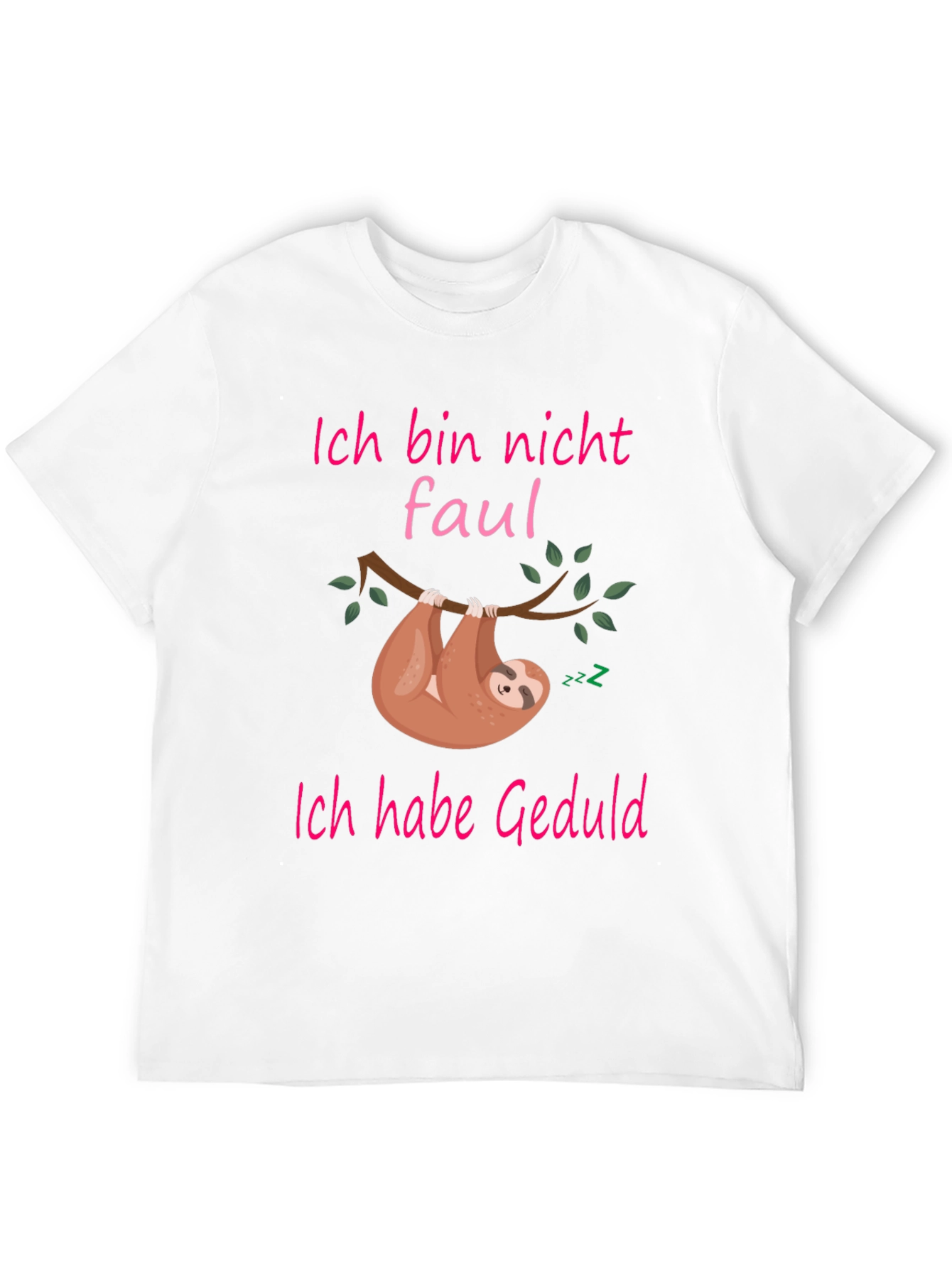 Funny Sloth Patience T-Shirt - Ich bin nicht faul