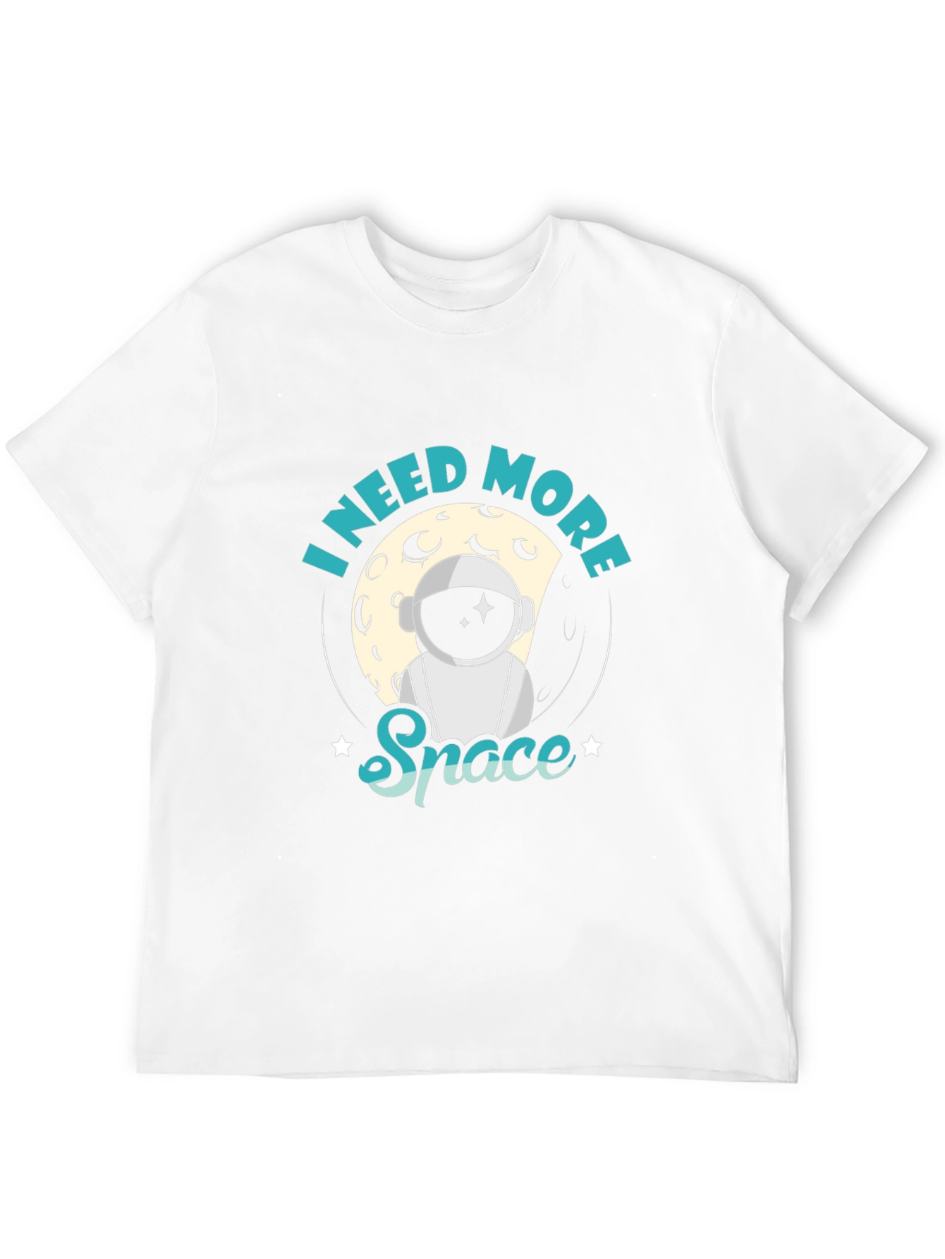 I Need More Space T-Shirt - Astronaut Design