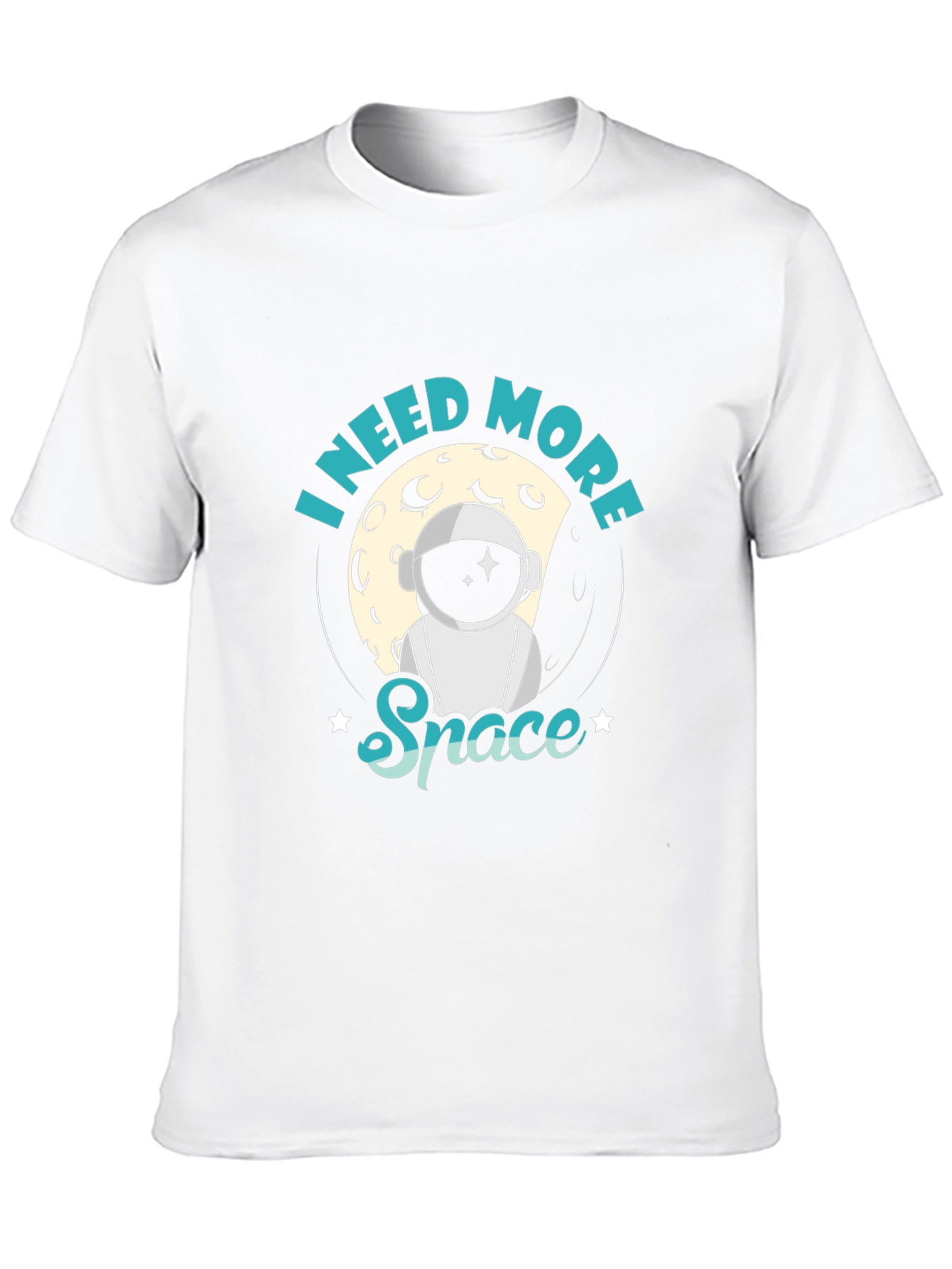 I Need More Space T-Shirt - Astronaut Design