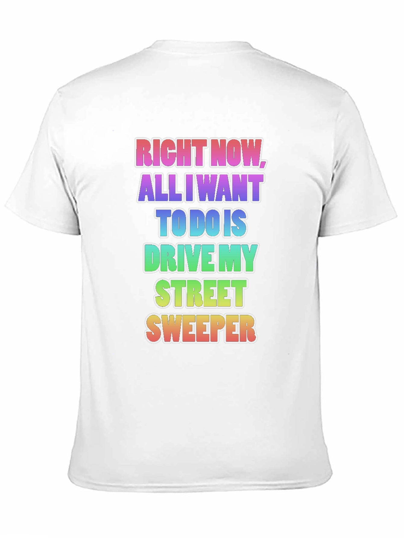 Drive My Street Sweeper T-Shirt