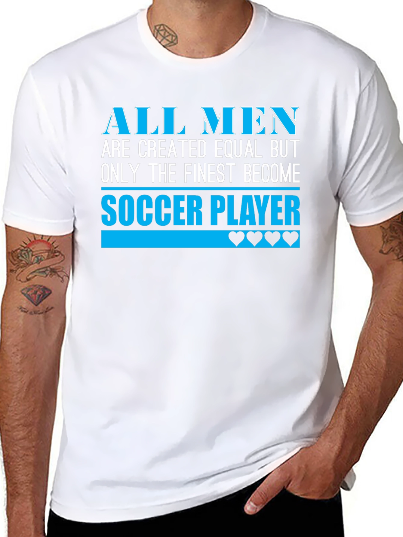Soccer Player T-Shirt - All Men Are Created Equal