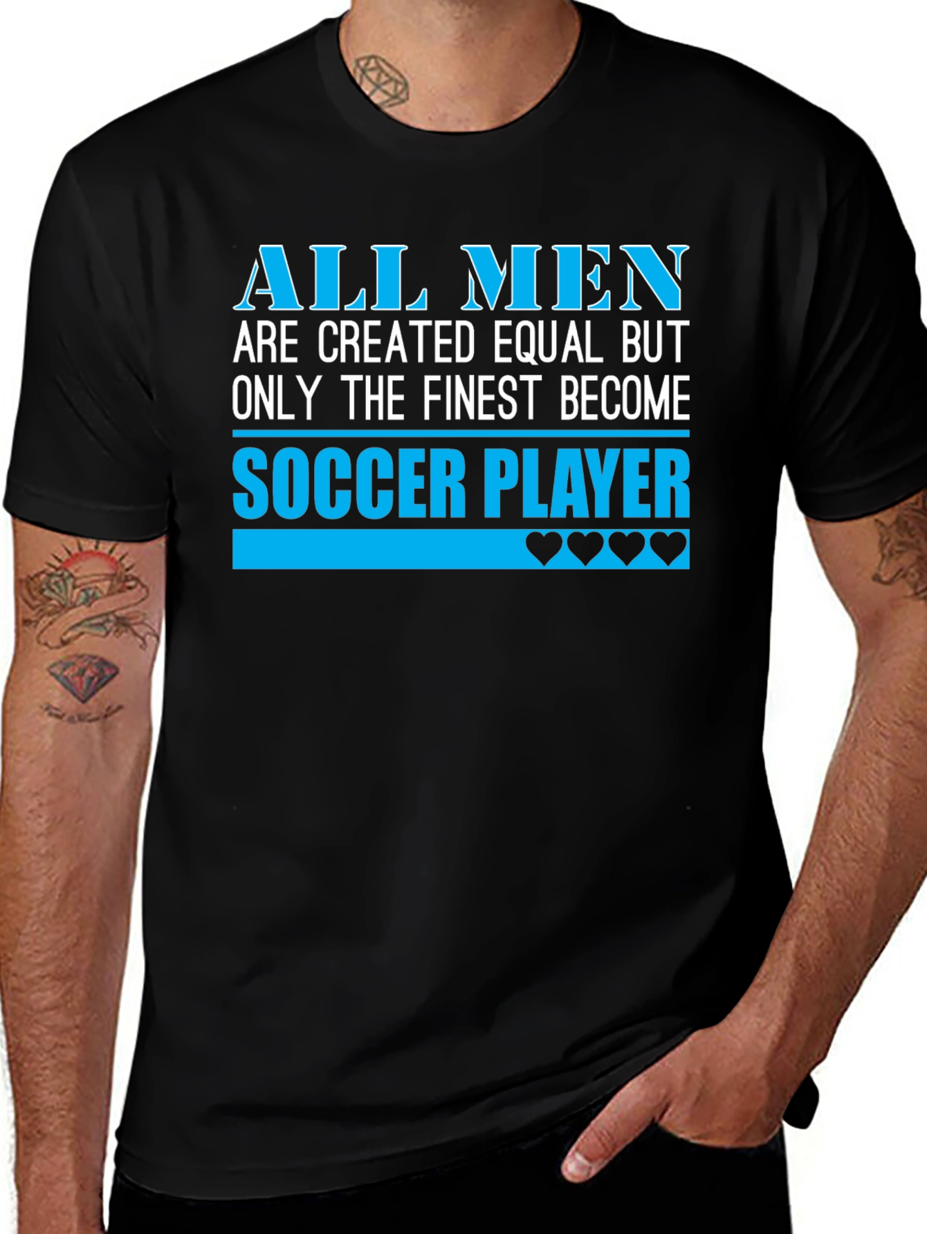 Soccer Player T-Shirt - All Men Are Created Equal