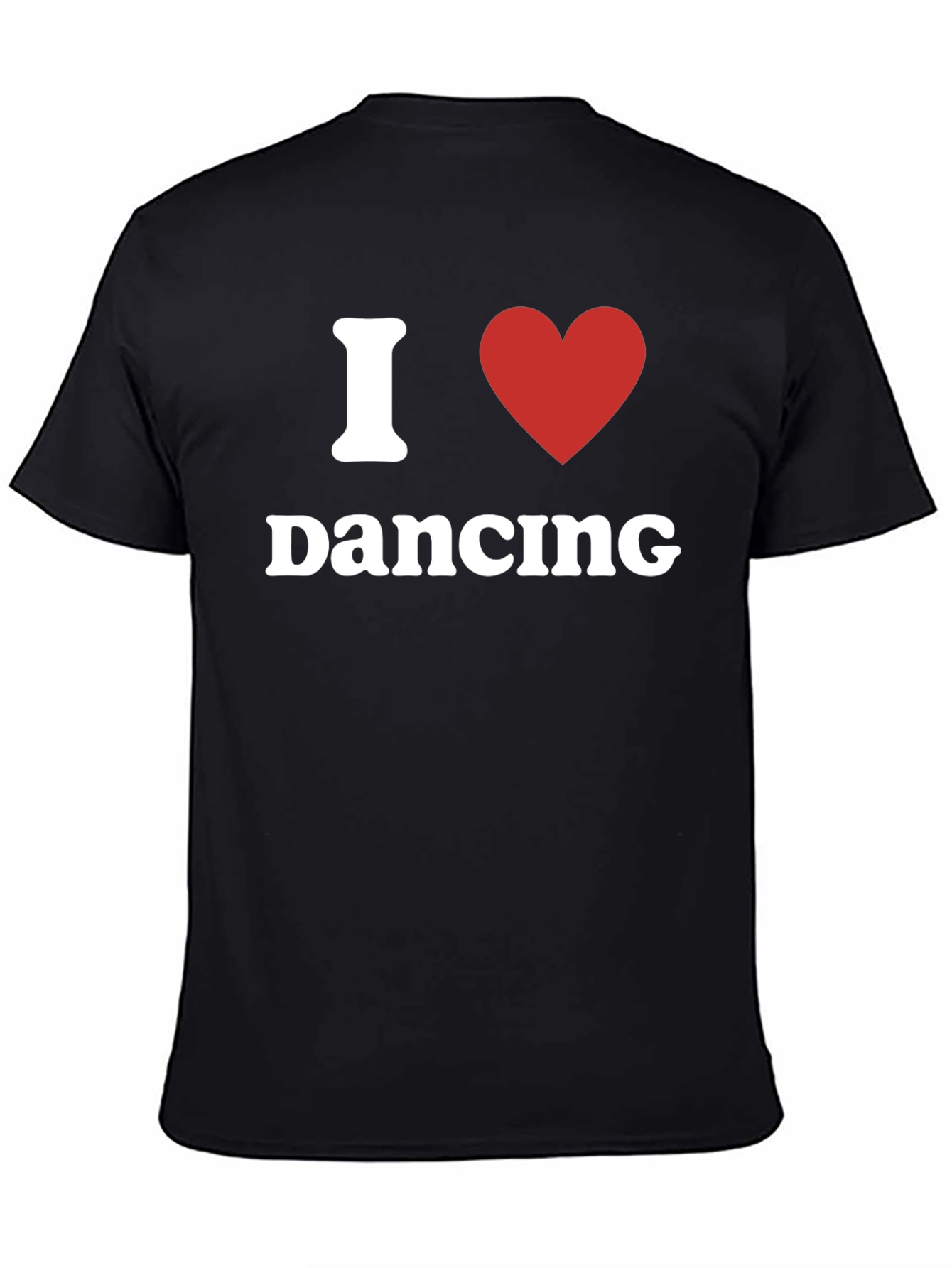 I Love Dancing T-Shirt - Black Crew Neck Tee
