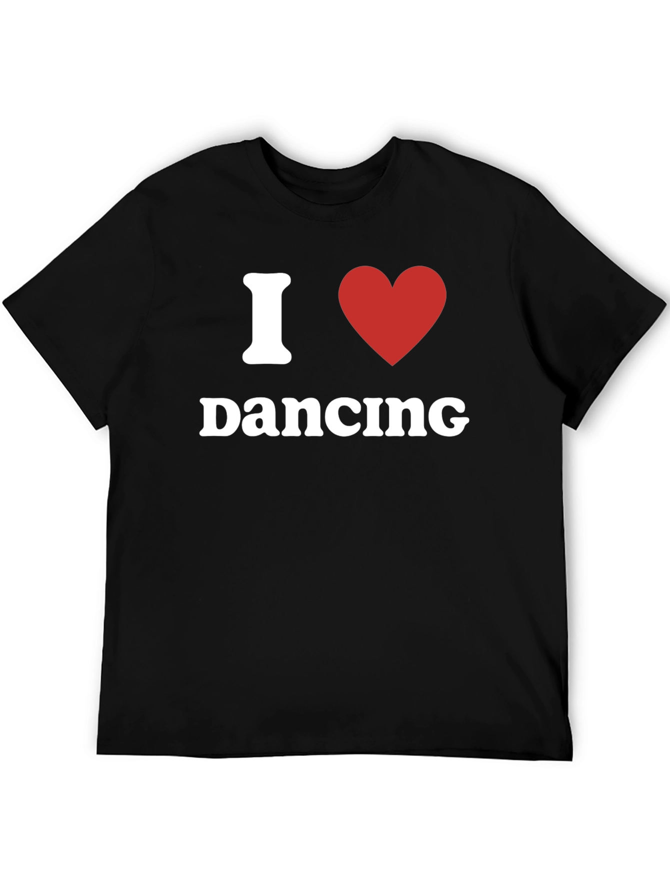 I Love Dancing T-Shirt - Black Crew Neck Tee