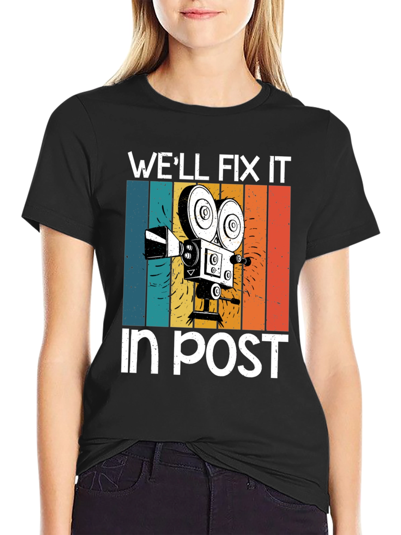 Well Fix It in Post T-Shirt - Filmmaker Gear