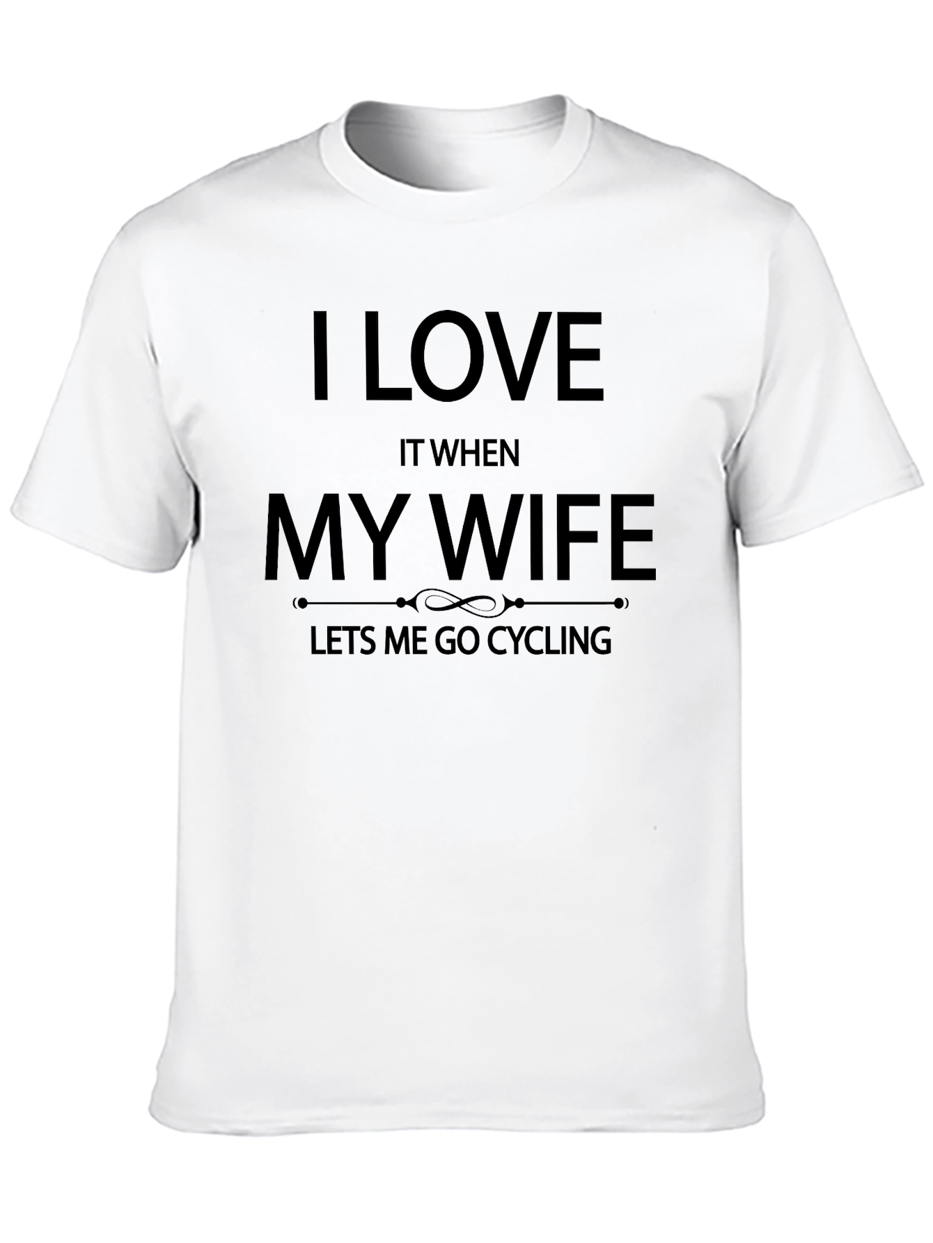 I Love My Wife Cycling T-Shirt