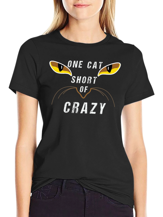 One Cat Short of Crazy Graphic Tee