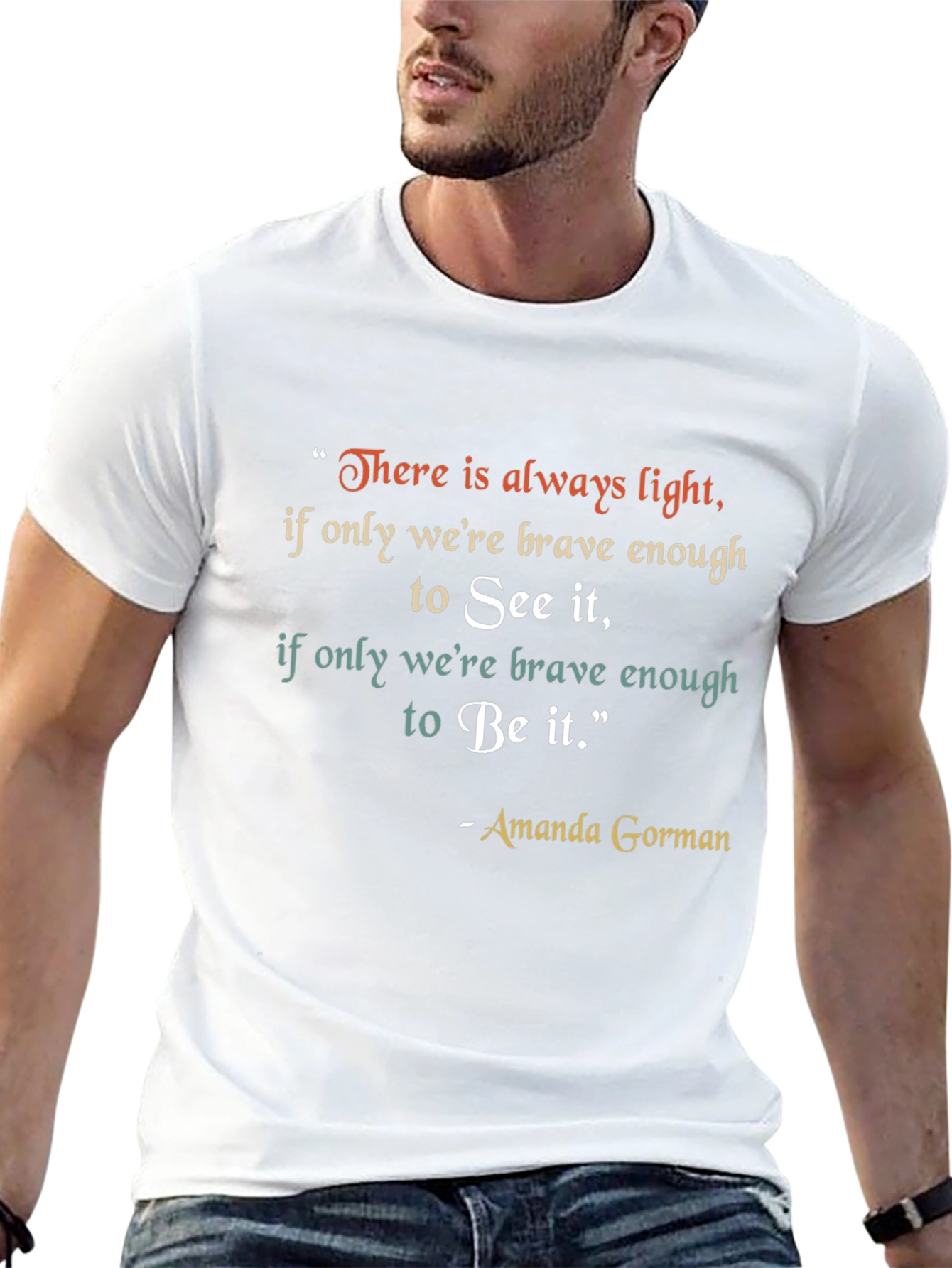 Inspirational Amanda Gorman Quote T-Shirt