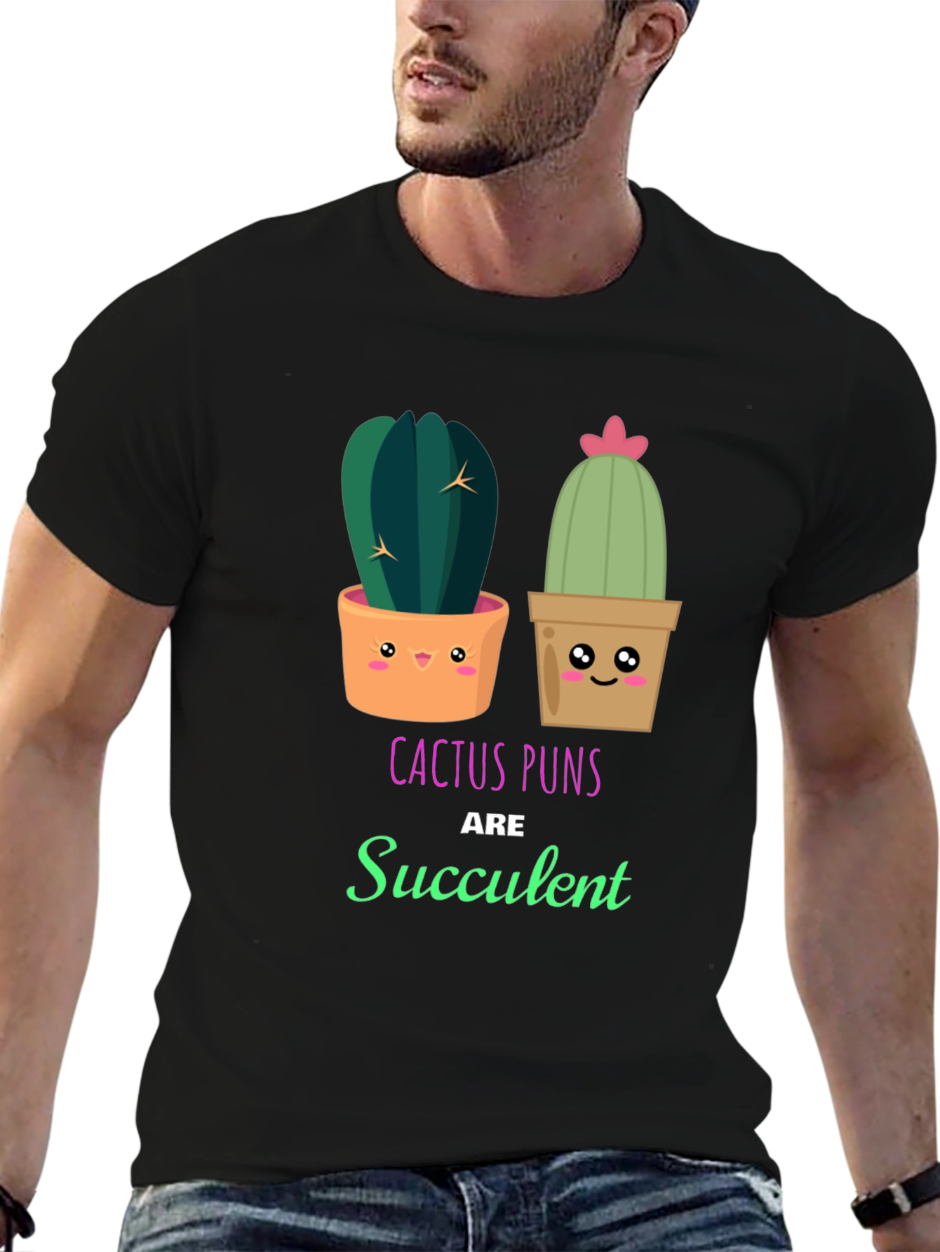 Cactus Pun T-Shirt - Succulent Humor