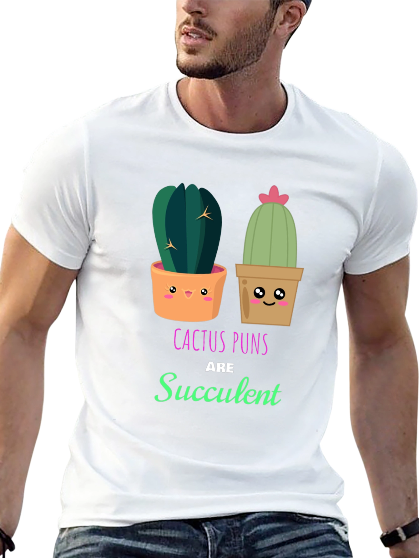 Cactus Pun T-Shirt - Succulent Humor