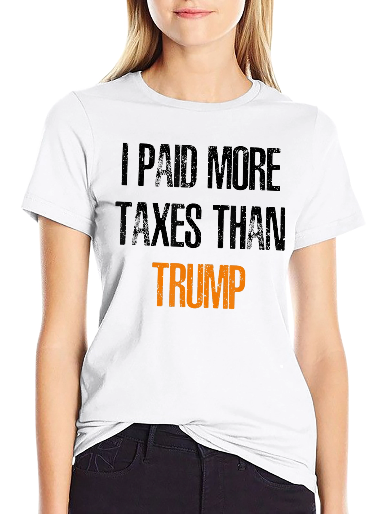 I Paid More Taxes Than Trump Statement T-Shirt