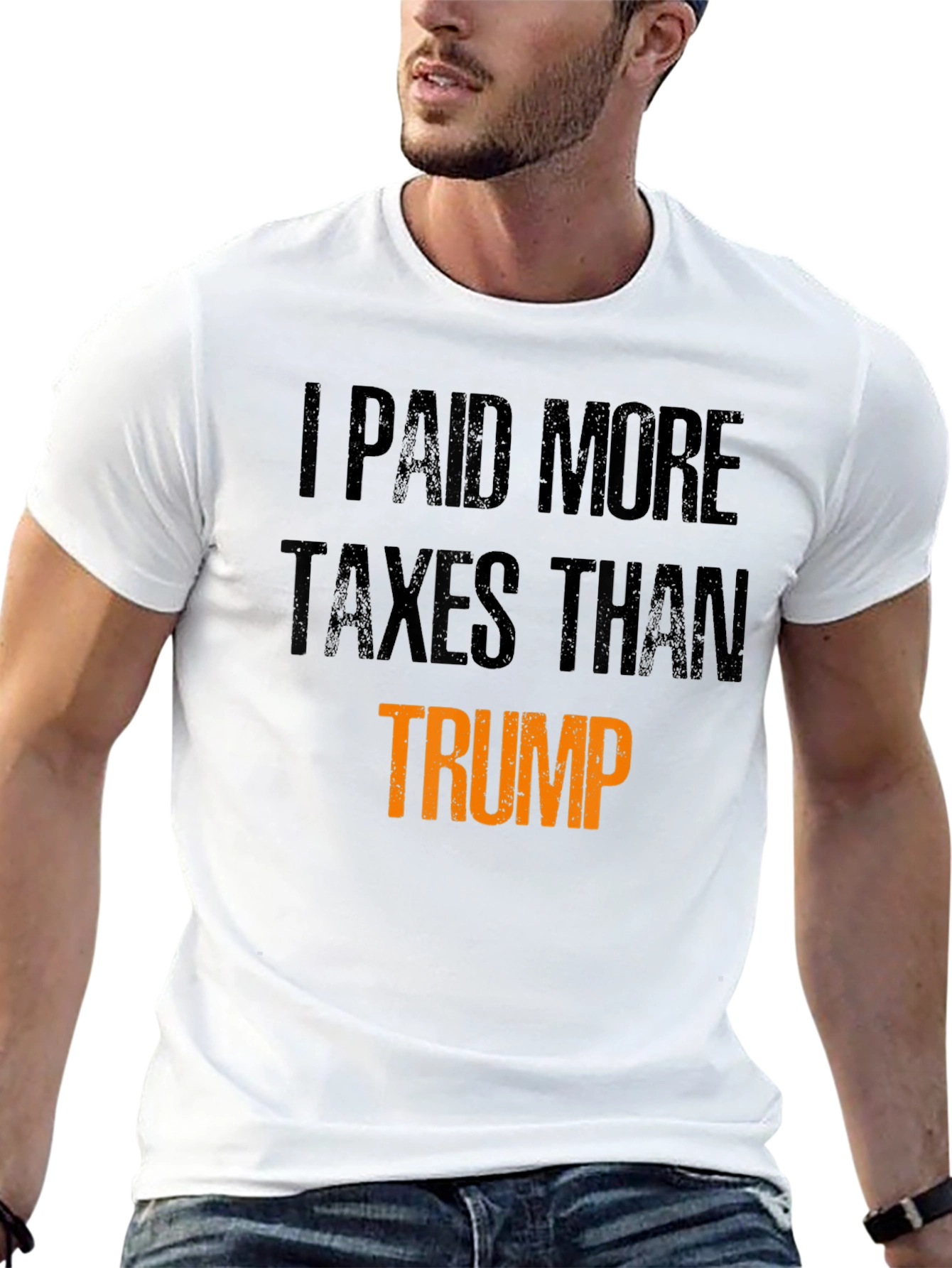 I Paid More Taxes Than Trump Statement T-Shirt