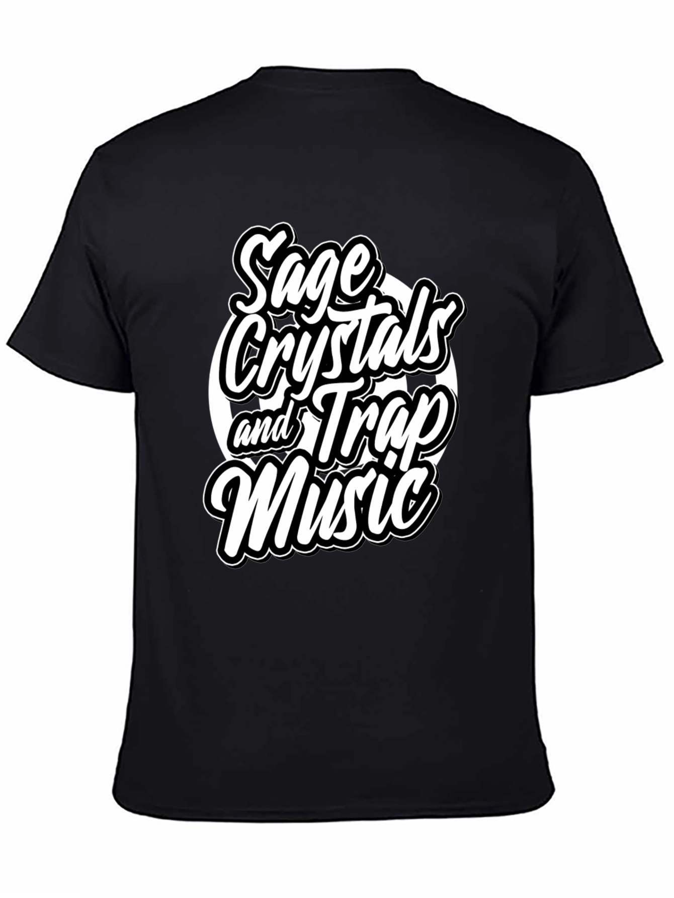 Sage Crystals & Trap Music T-Shirt