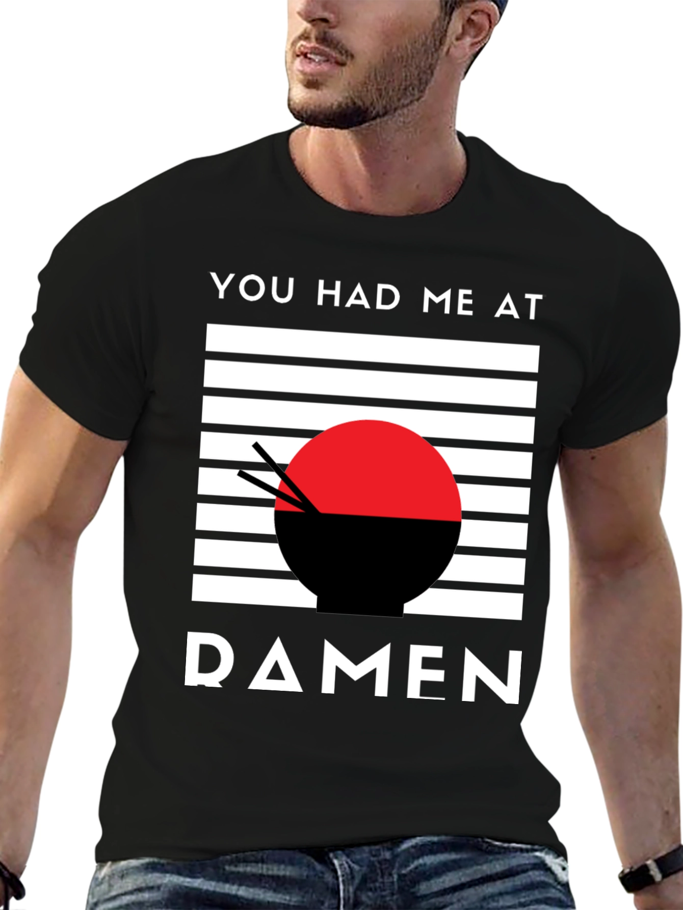 Ramen Lover T-Shirt - You Had Me At Ramen