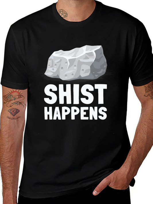 Shist Happens Graphic T-Shirt - Rock Pun Tee