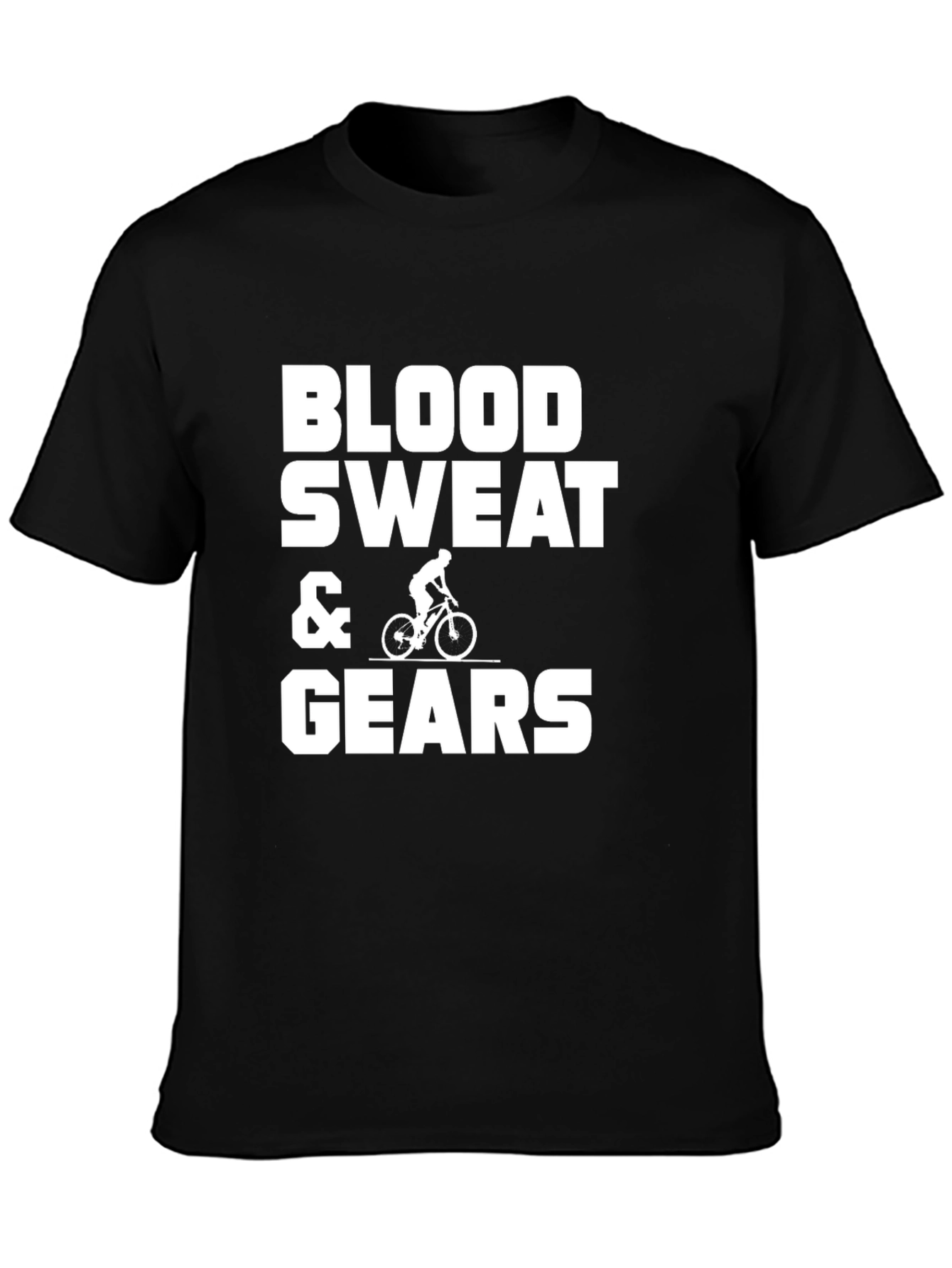 Blood Sweat & Gears T-Shirt - Cycling Graphic Tee