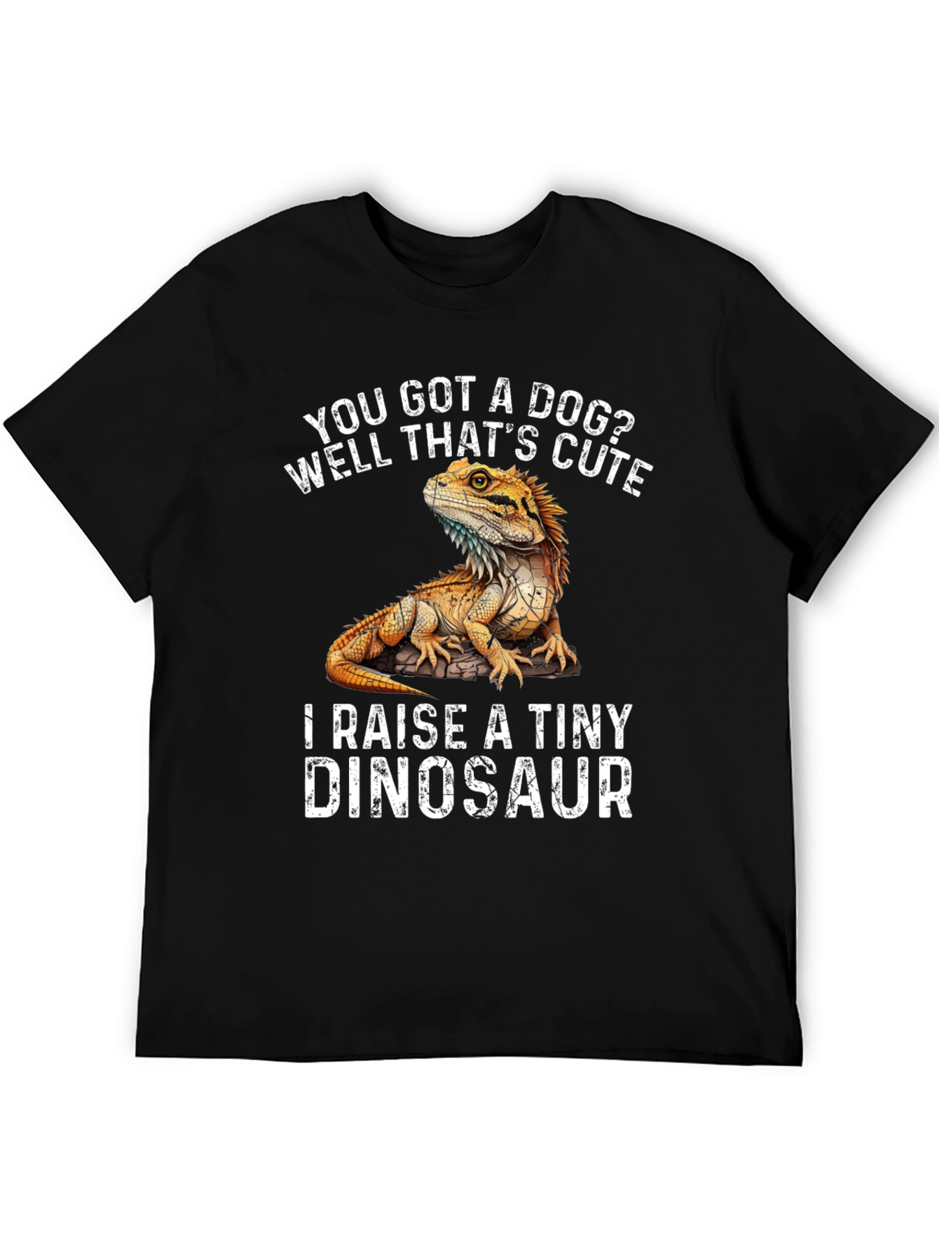 Funny Bearded Dragon T-Shirt - Raise a Tiny Dinosaur