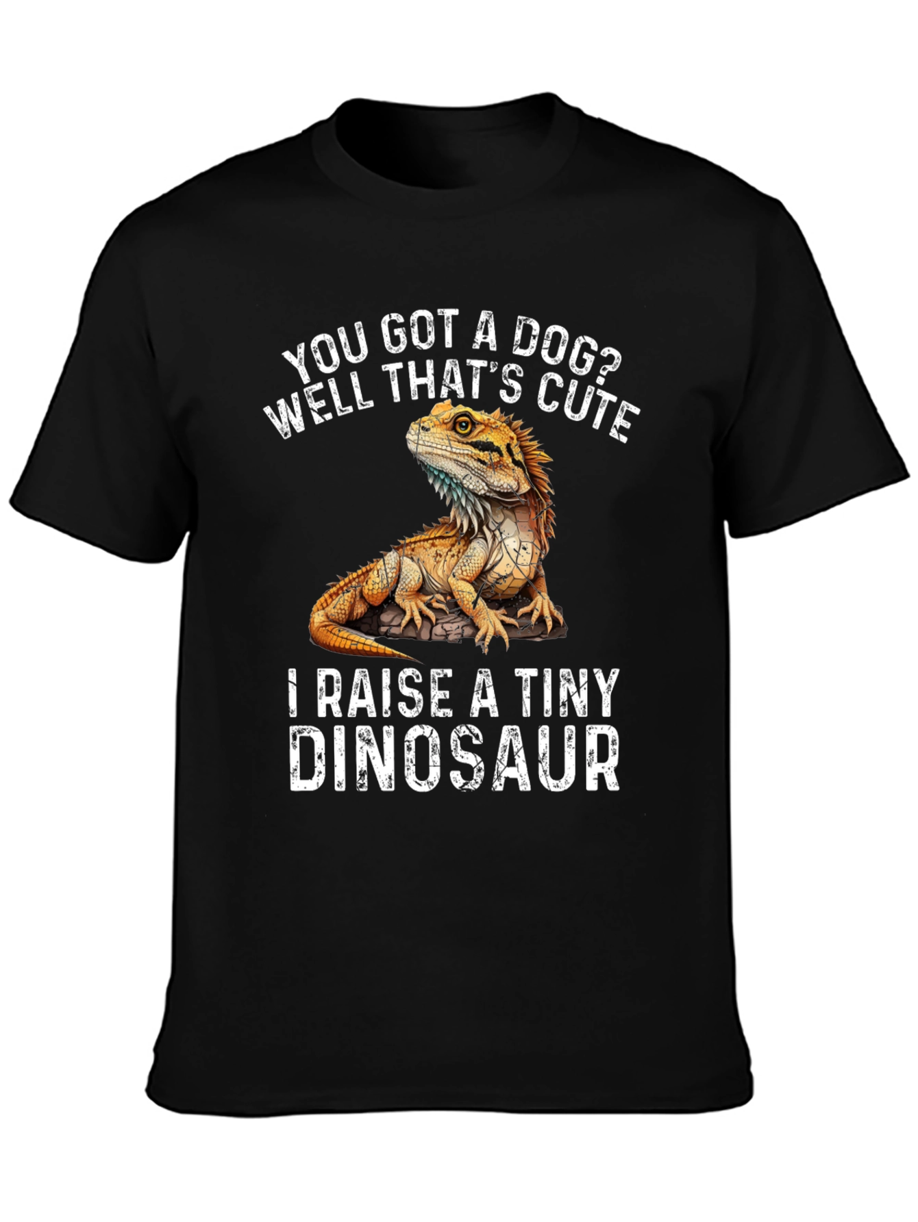 Funny Bearded Dragon T-Shirt - Raise a Tiny Dinosaur