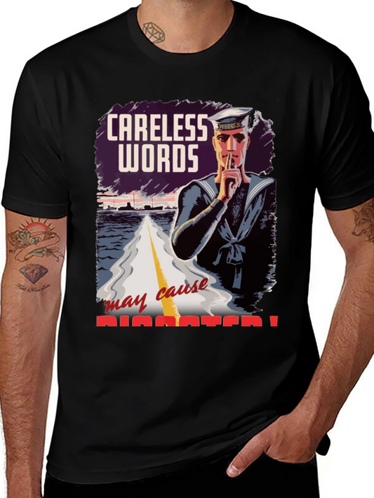 Careless Words Disaster T-Shirt