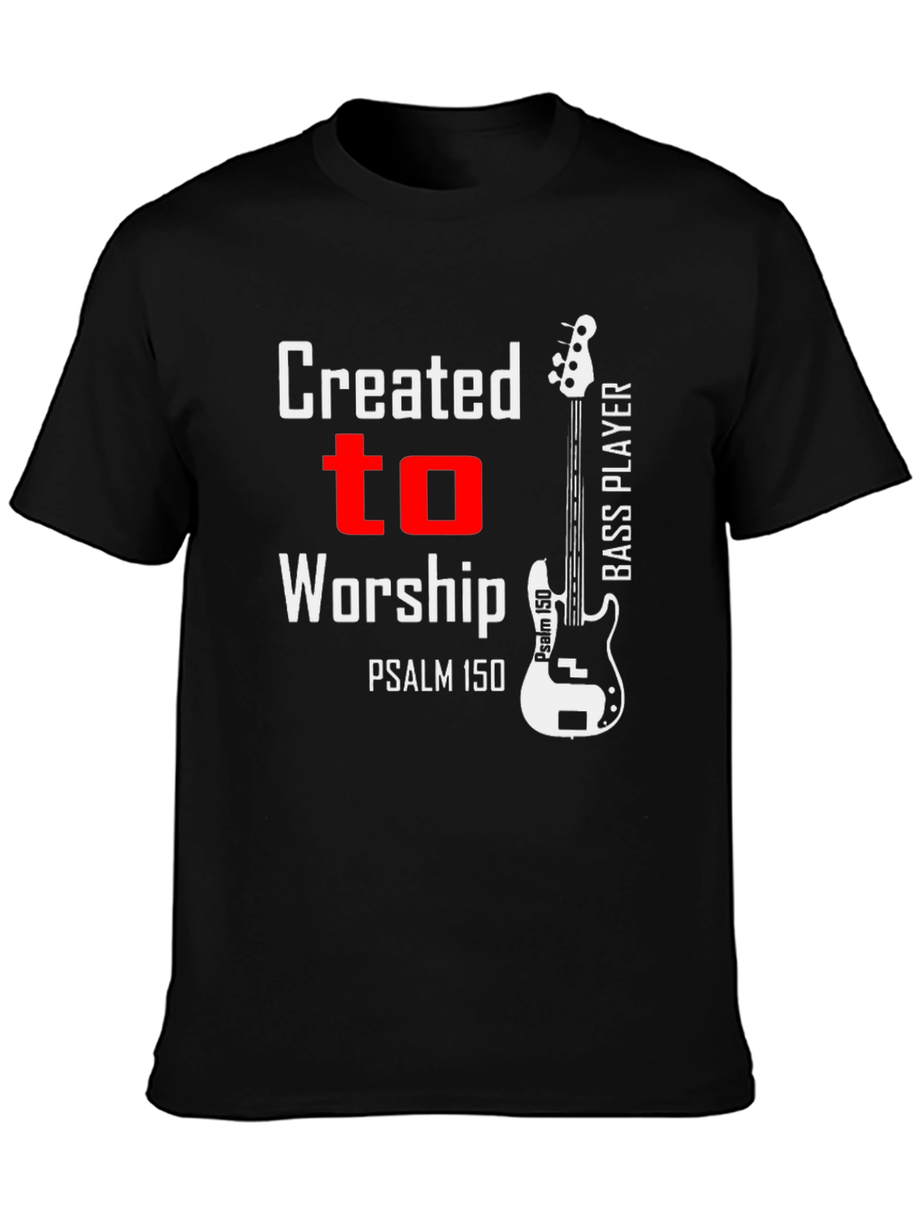 Created to Worship Bass Player Graphic Tee