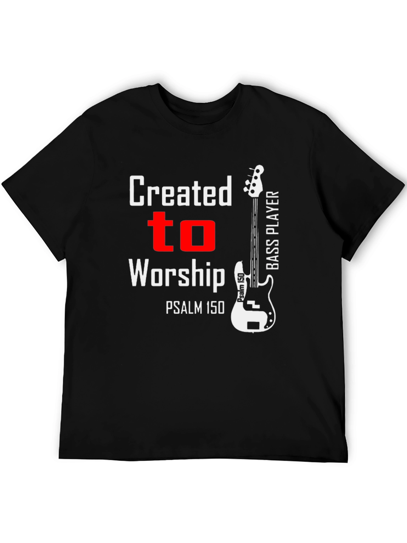 Created to Worship Bass Player Graphic Tee