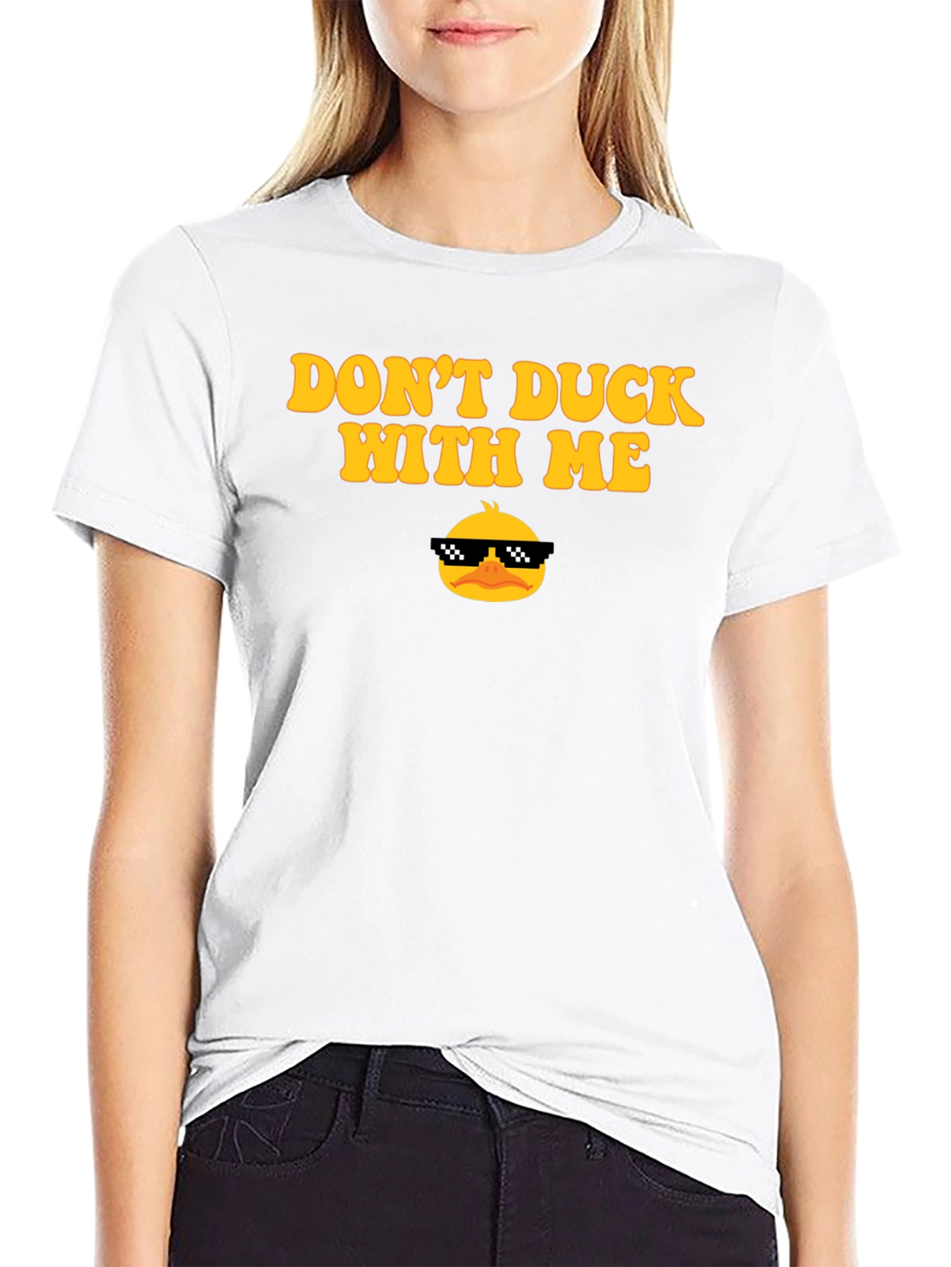 Dont Duck With Me Novelty Graphic T-Shirt