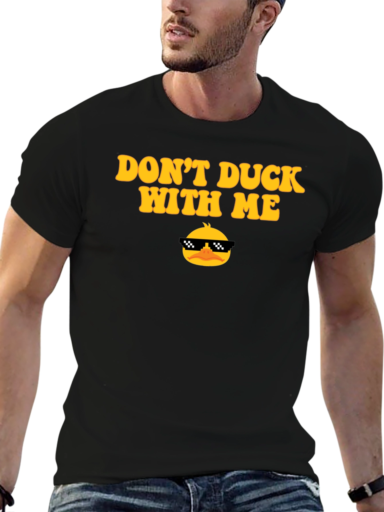 Dont Duck With Me Novelty Graphic T-Shirt