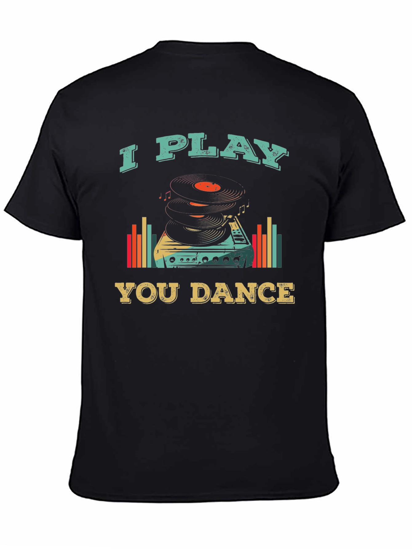 I Play You Dance Retro Style Graphic Tee