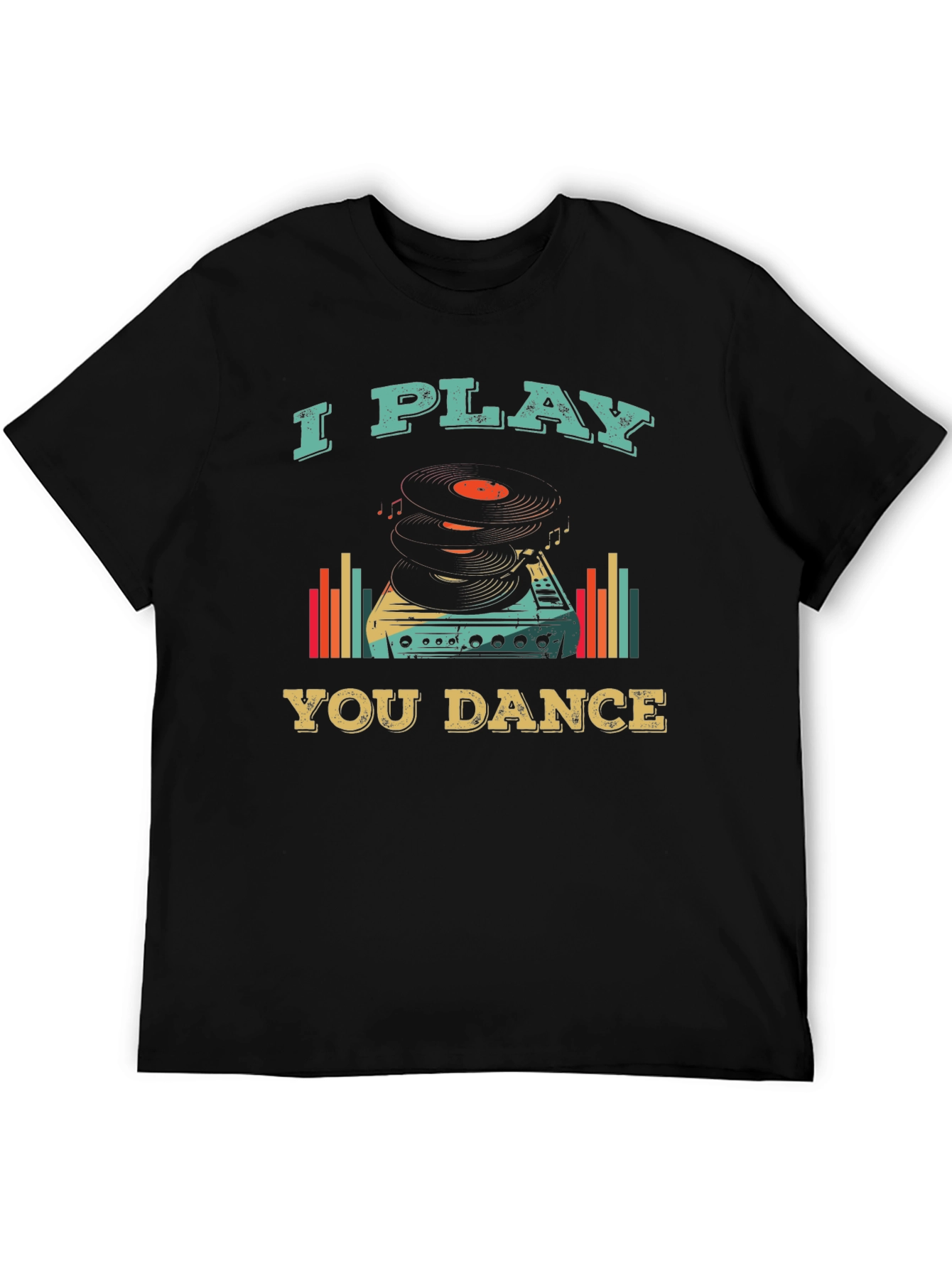 I Play You Dance Retro Style Graphic Tee