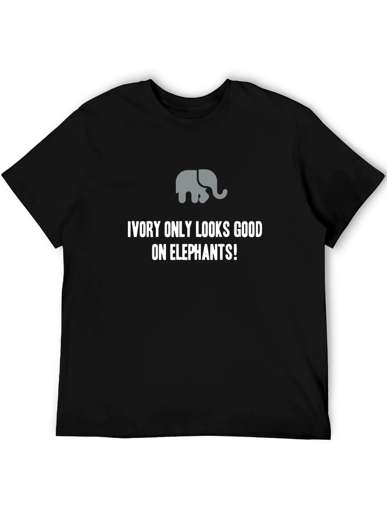 Ivory Looks Good on Elephants T-Shirt