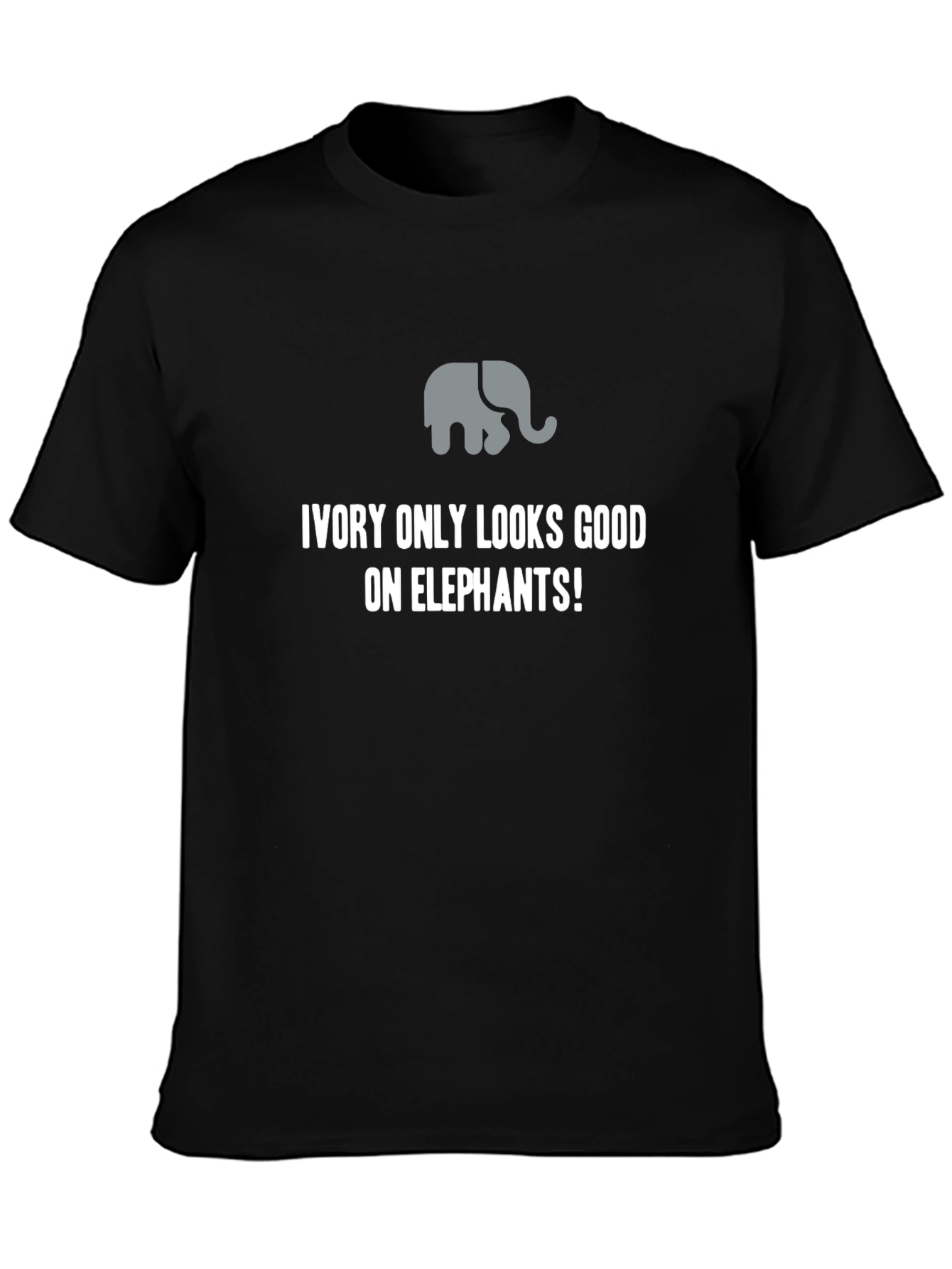 Ivory Looks Good on Elephants T-Shirt